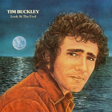 Tim Buckley -  Look at the Fool